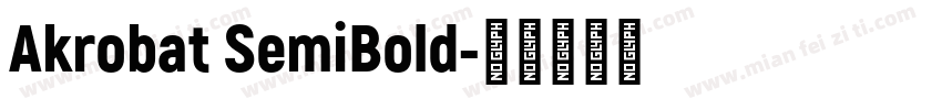 Akrobat SemiBold字体转换